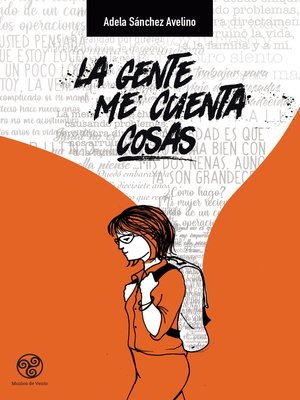 cover image of La gente me cuenta cosas